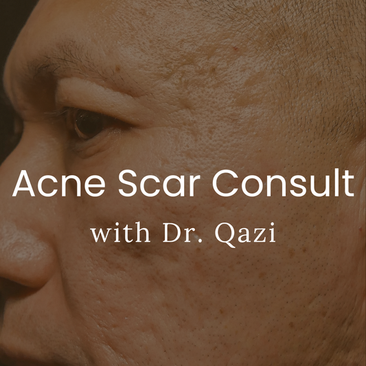 Acne Scar Consultation with Dr. Qazi (20 Minutes)